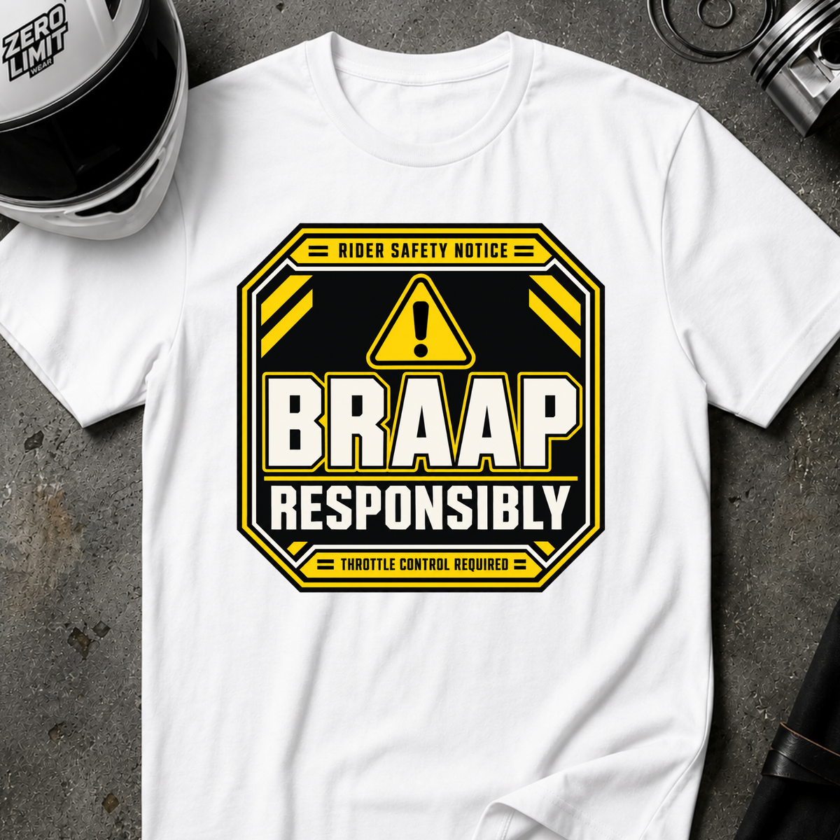 BRAAP RESONSIBLY T-SHIRT