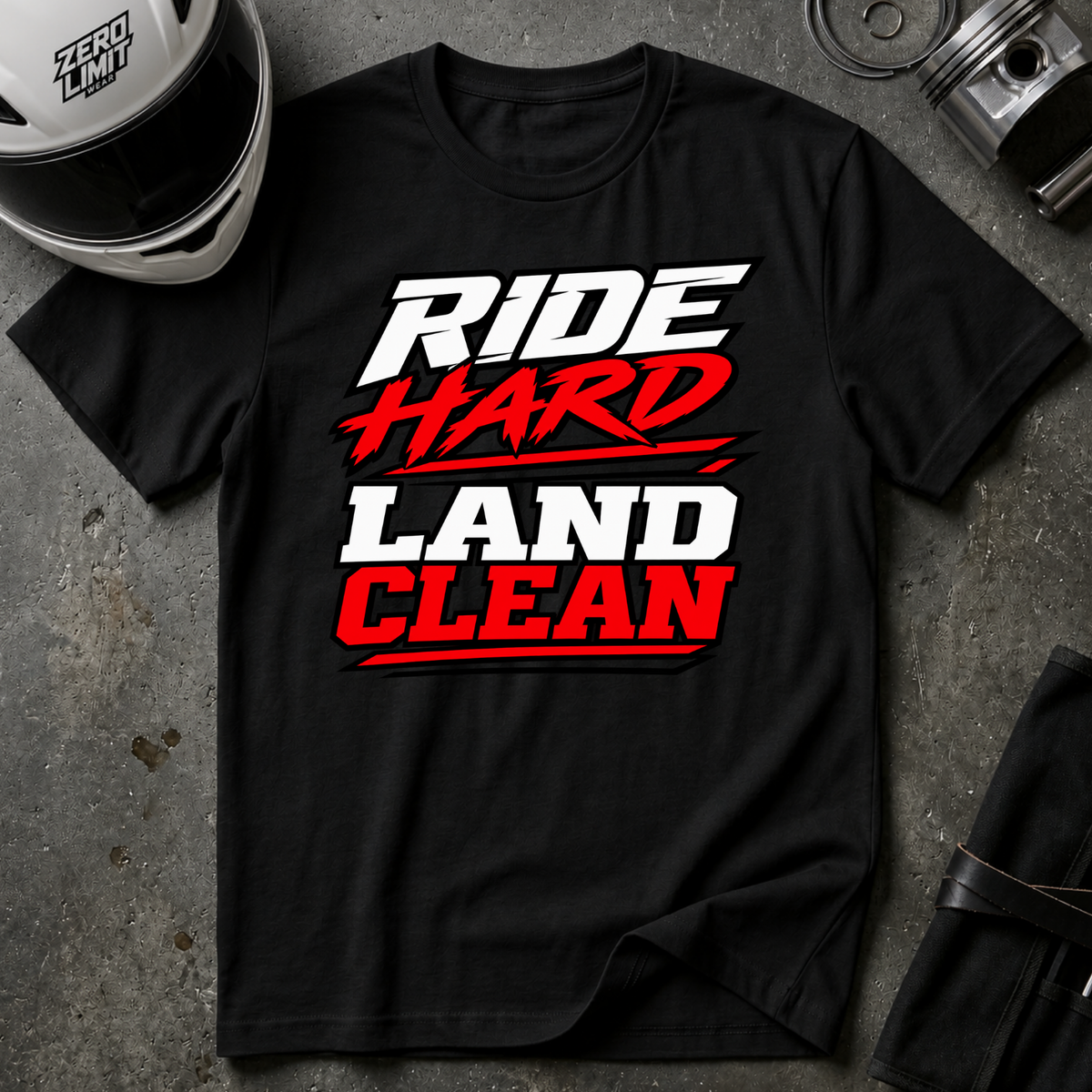 RIDE HARD LAND CLEAN T-SHIRT