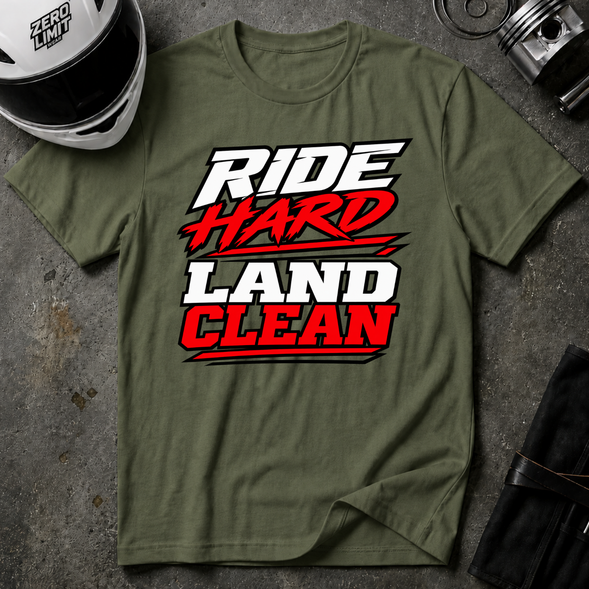 RIDE HARD LAND CLEAN T-SHIRT