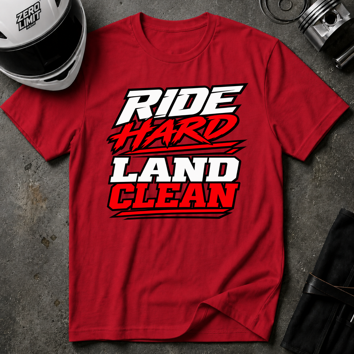 RIDE HARD LAND CLEAN T-SHIRT