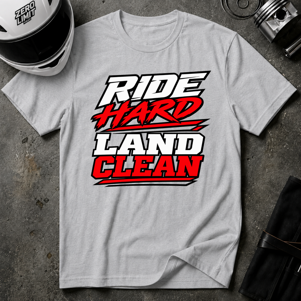 RIDE HARD LAND CLEAN T-SHIRT