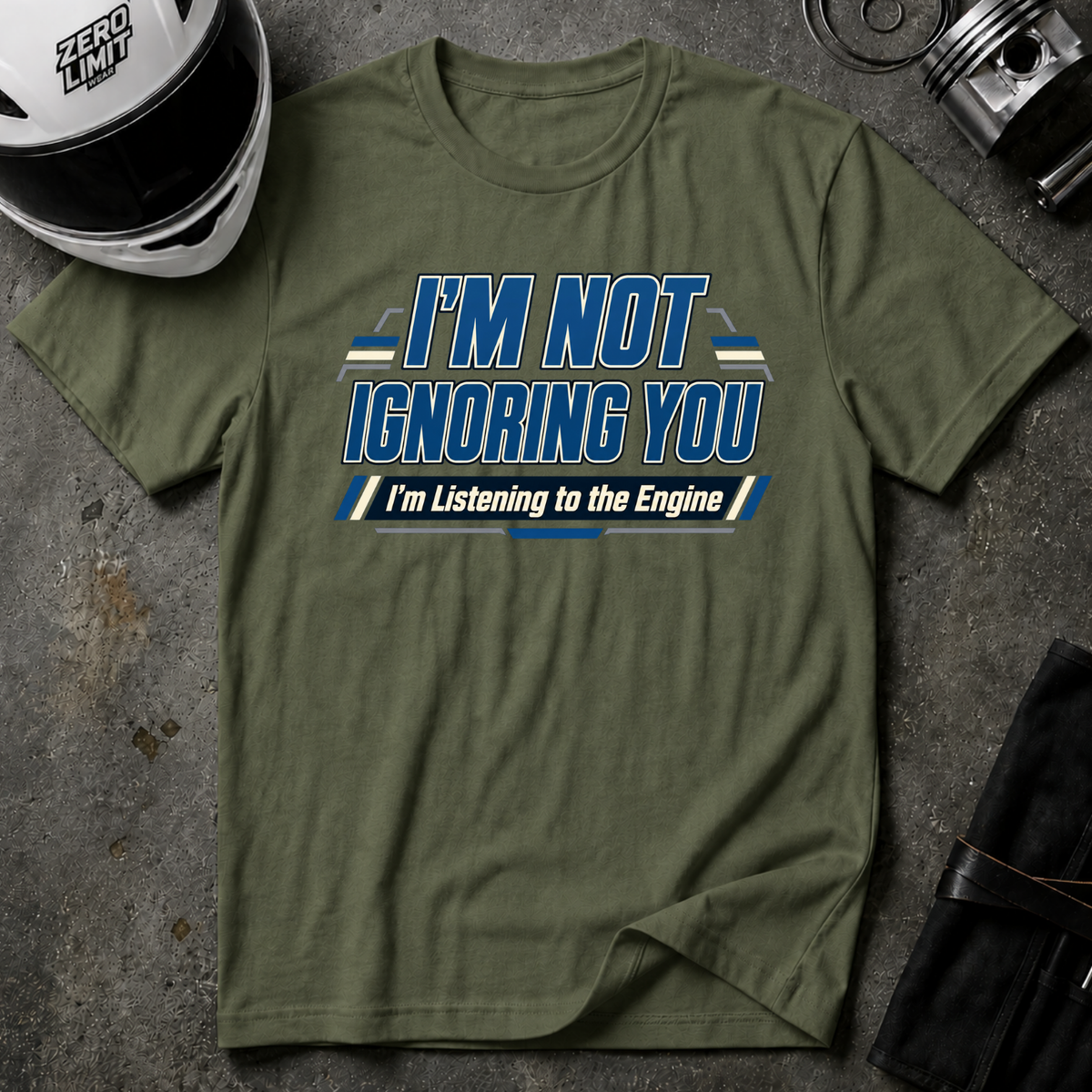 I'M NOT IGNORING YOU T-SHIRT