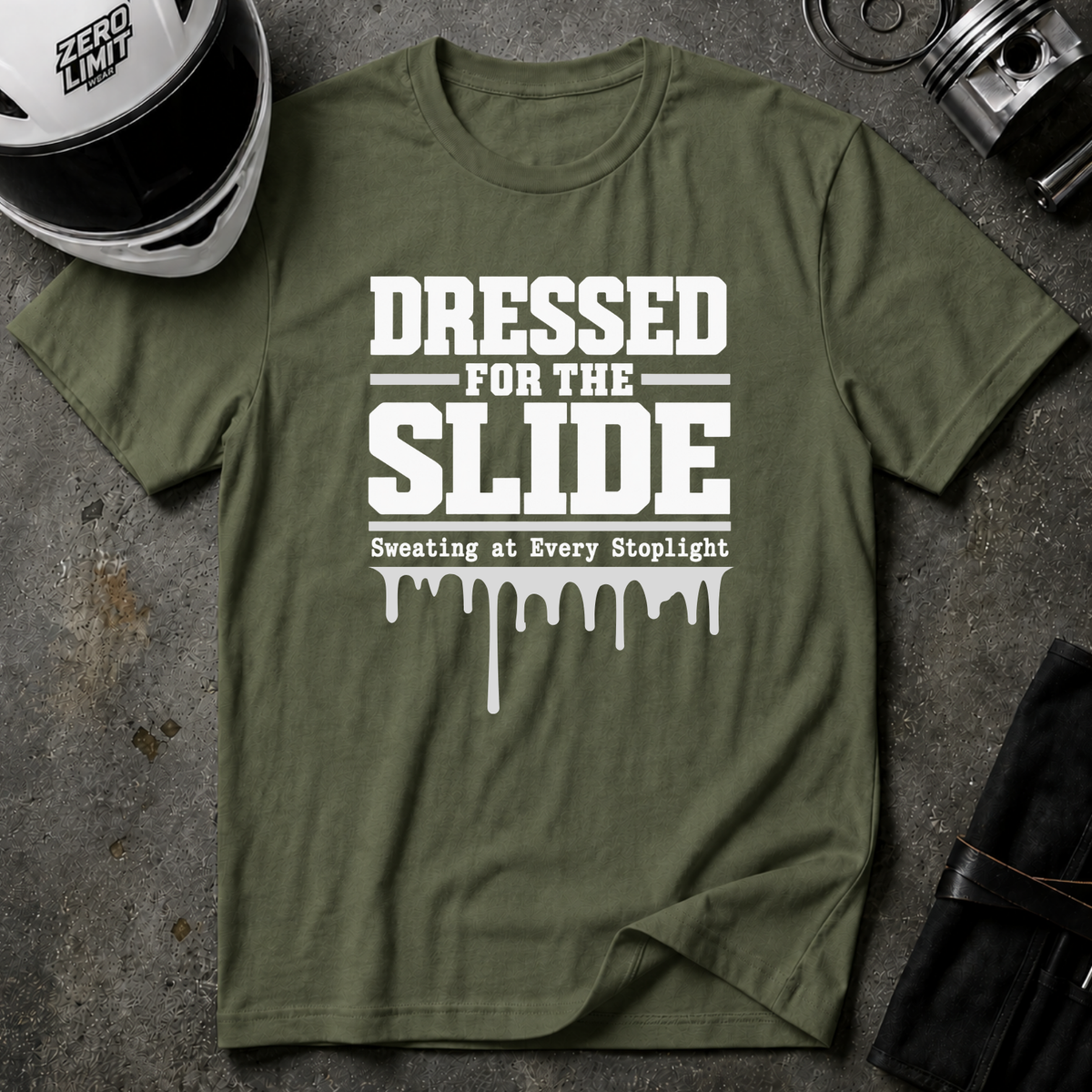 DRESSED FOR THE SLIDE T-SHIRT