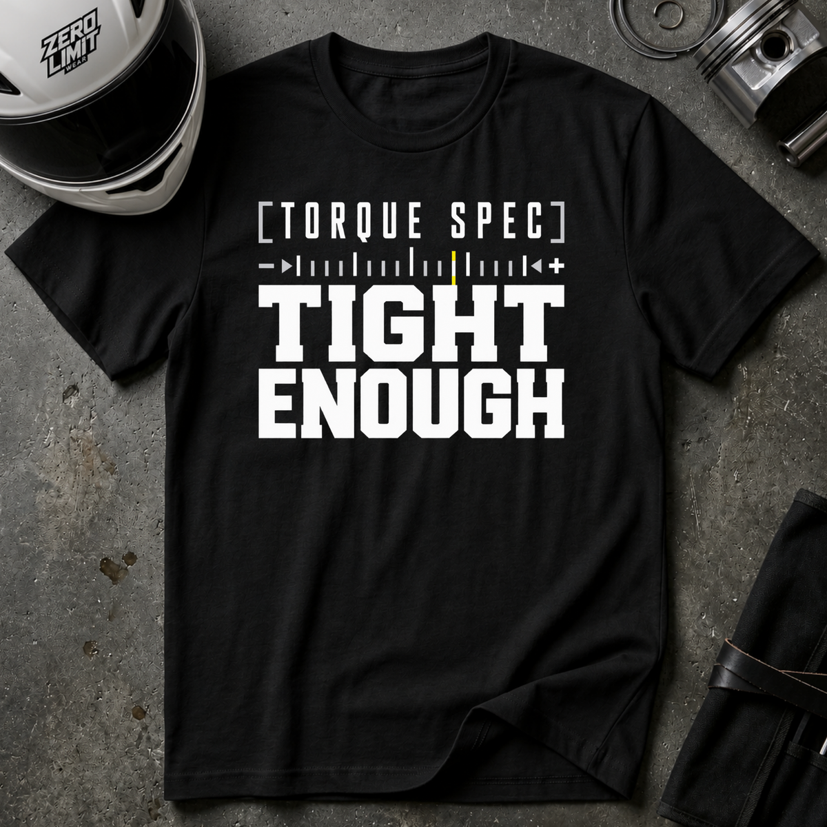TORQUE SPEC - TIGHT ENOUGH T-SHIRT