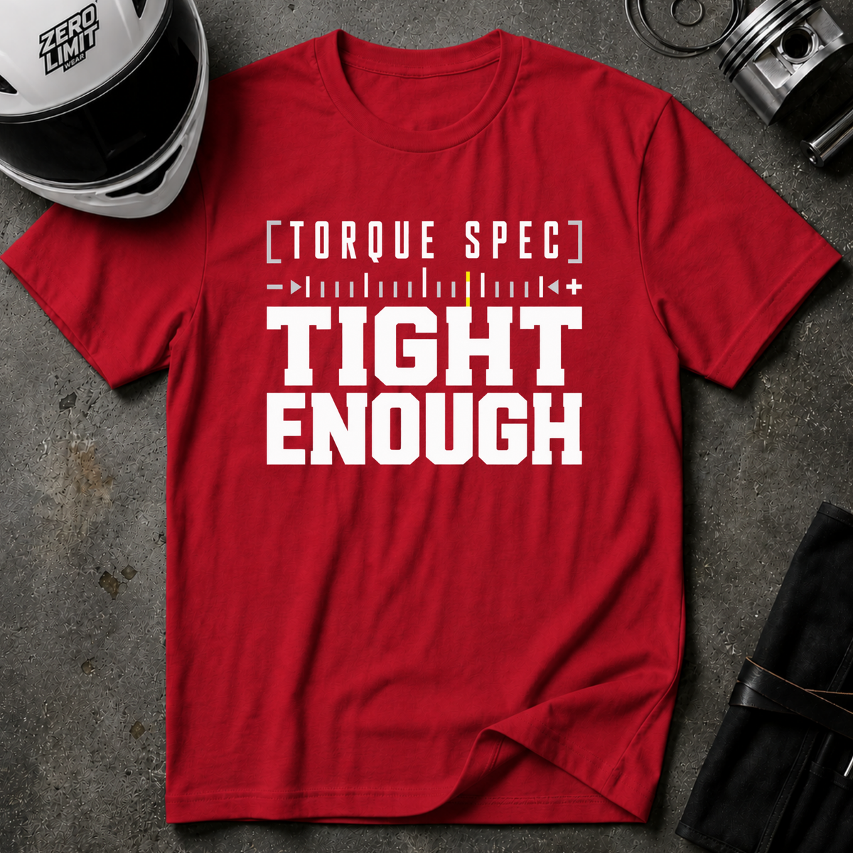 TORQUE SPEC - TIGHT ENOUGH T-SHIRT