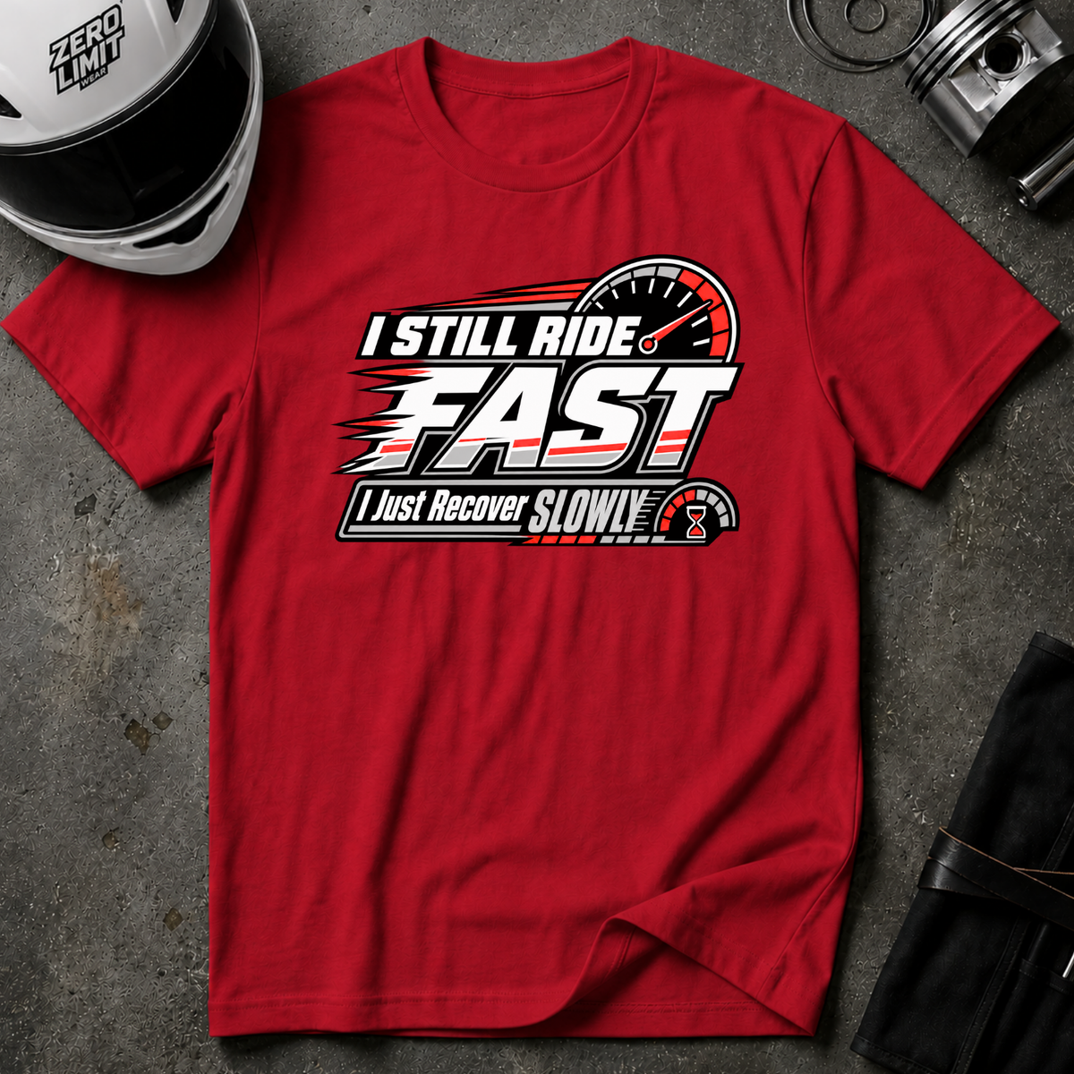 RIDE FAST RECOVER SLOWLY T-SHIRT