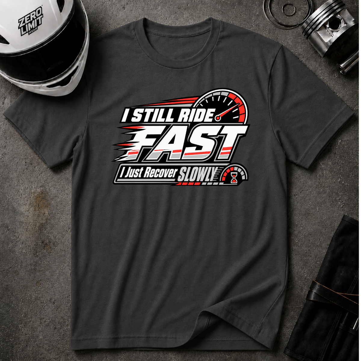 RIDE FAST RECOVER SLOWLY T-SHIRT