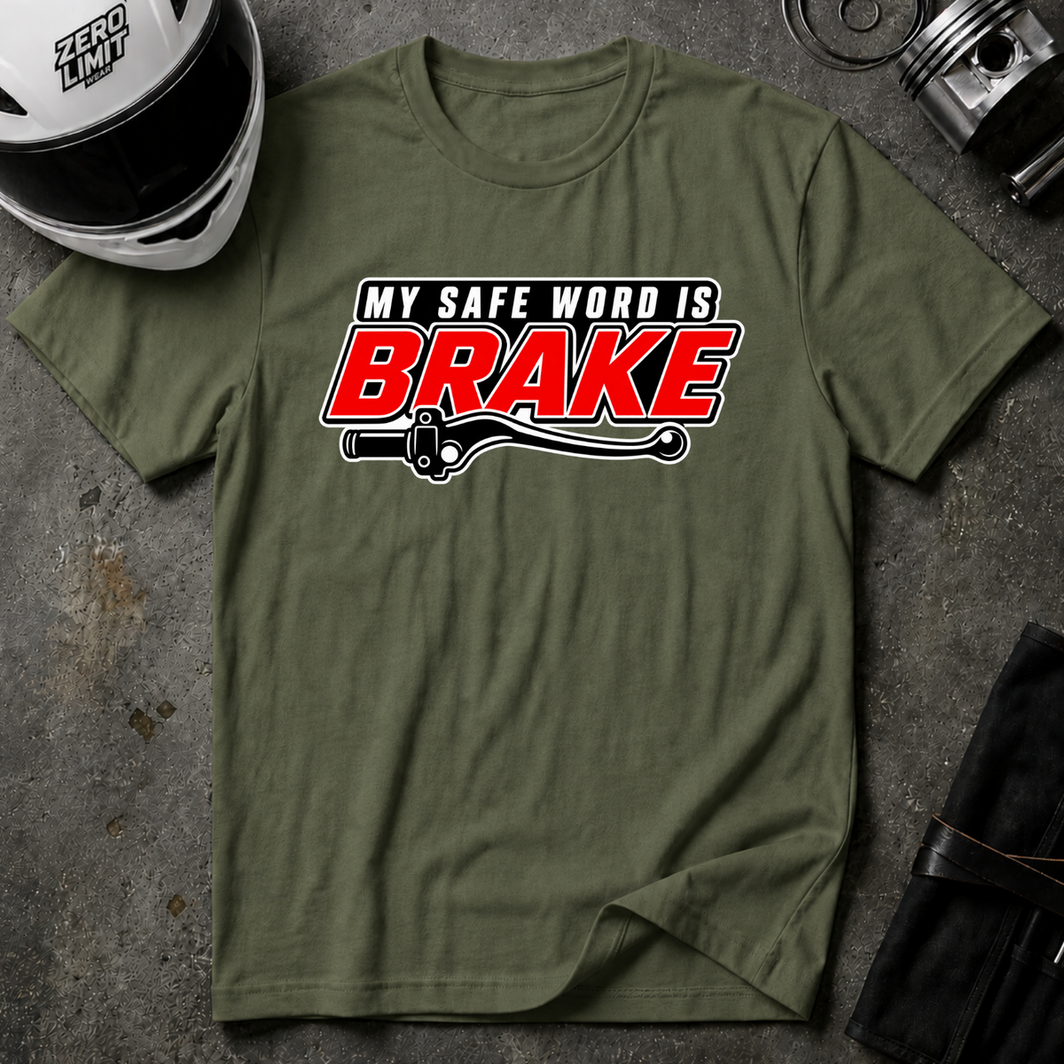BRAKE IS THE SAFE WORD T-SHIRT