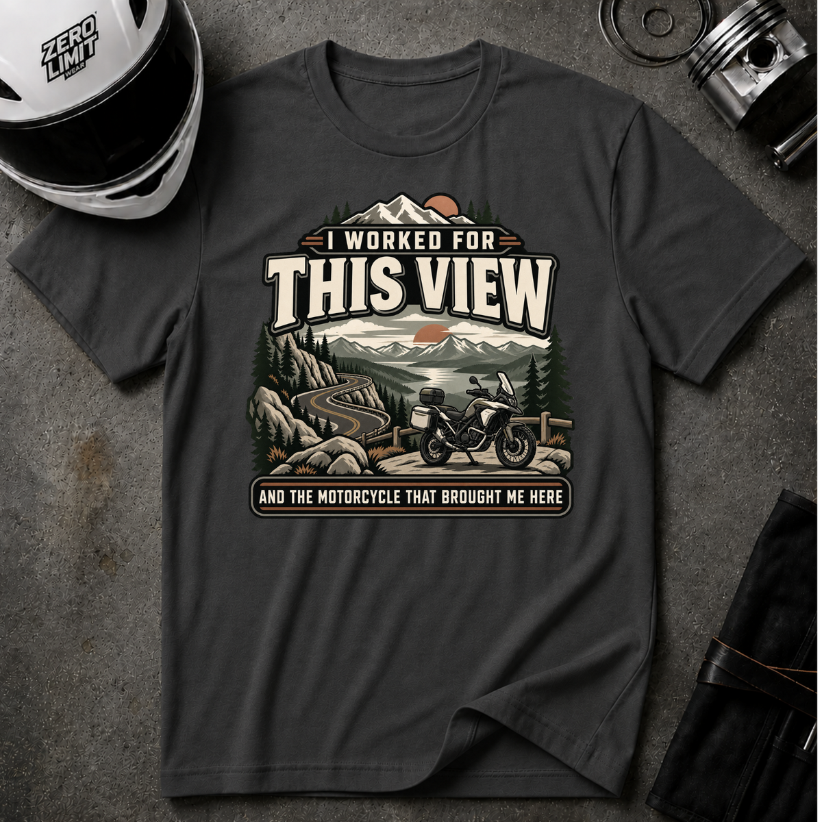 WORKED FOR THIS VIEW T-SHIRT