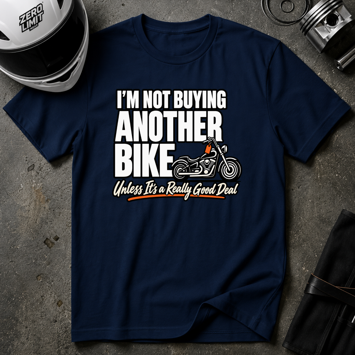 NOT BUYING ANOTHER BIKE UNLESS T-SHIRT
