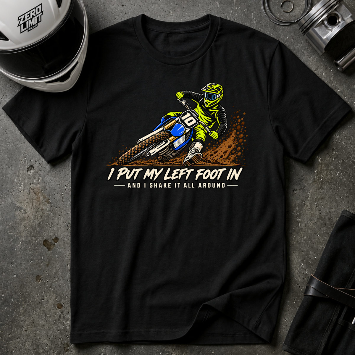 PUT MY LEFT FOOT IN T-SHIRT