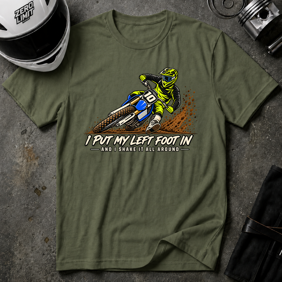 PUT MY LEFT FOOT IN T-SHIRT