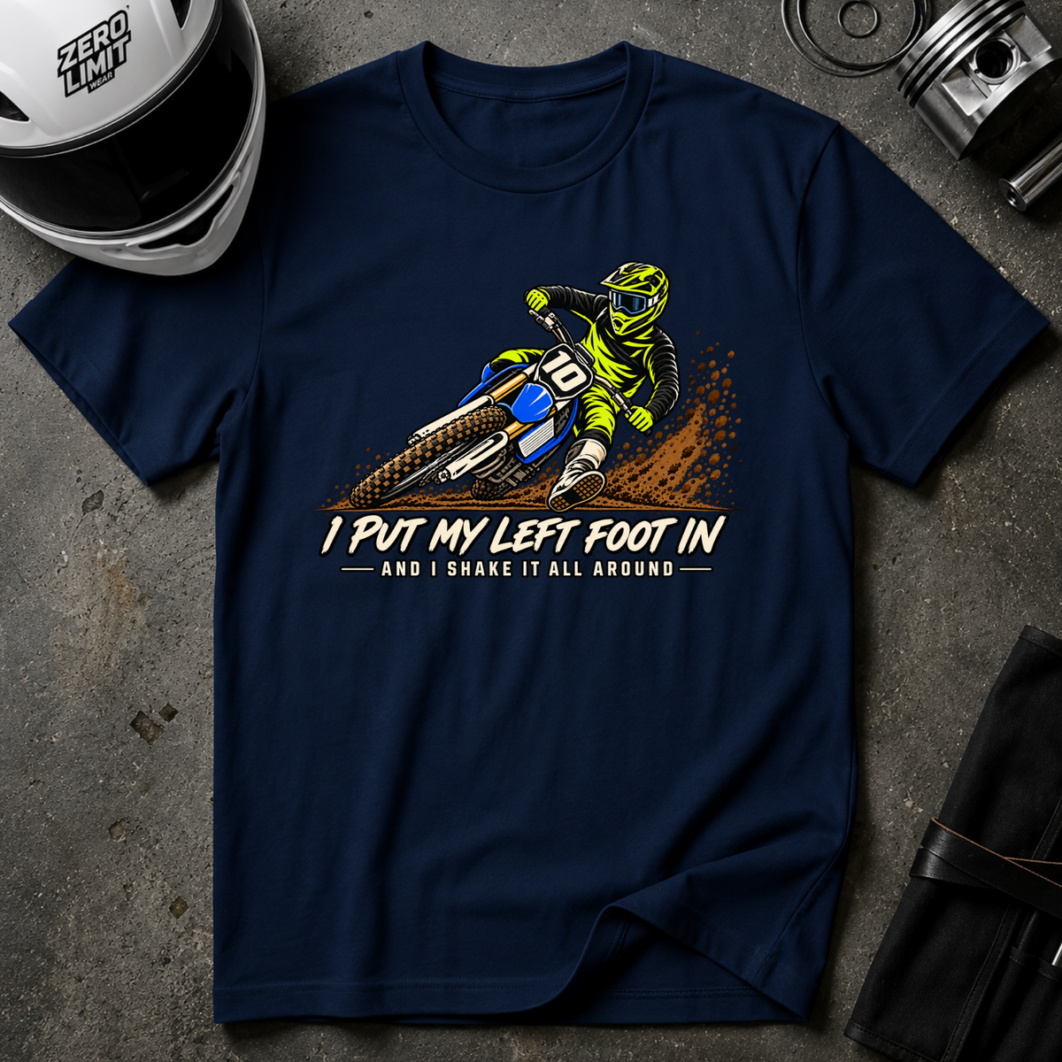 PUT MY LEFT FOOT IN T-SHIRT
