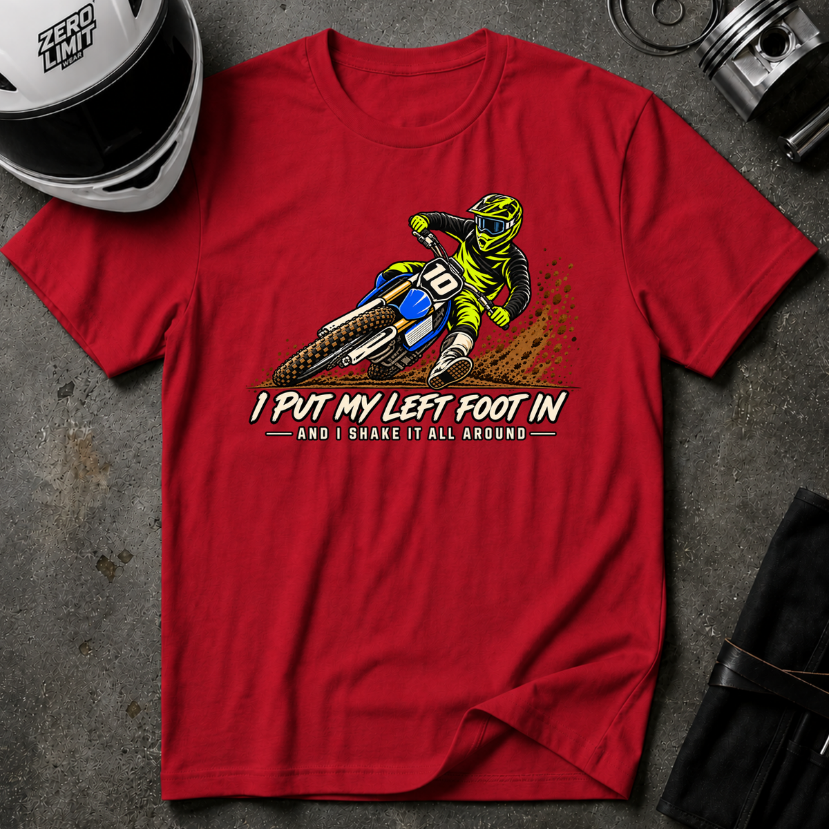 PUT MY LEFT FOOT IN T-SHIRT