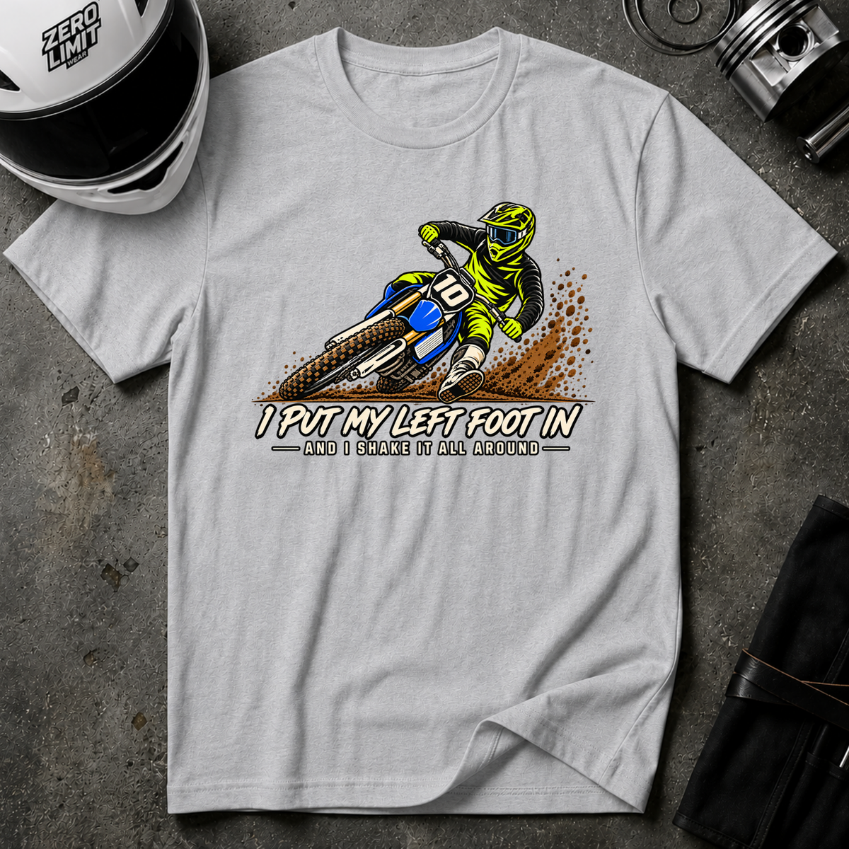 PUT MY LEFT FOOT IN T-SHIRT