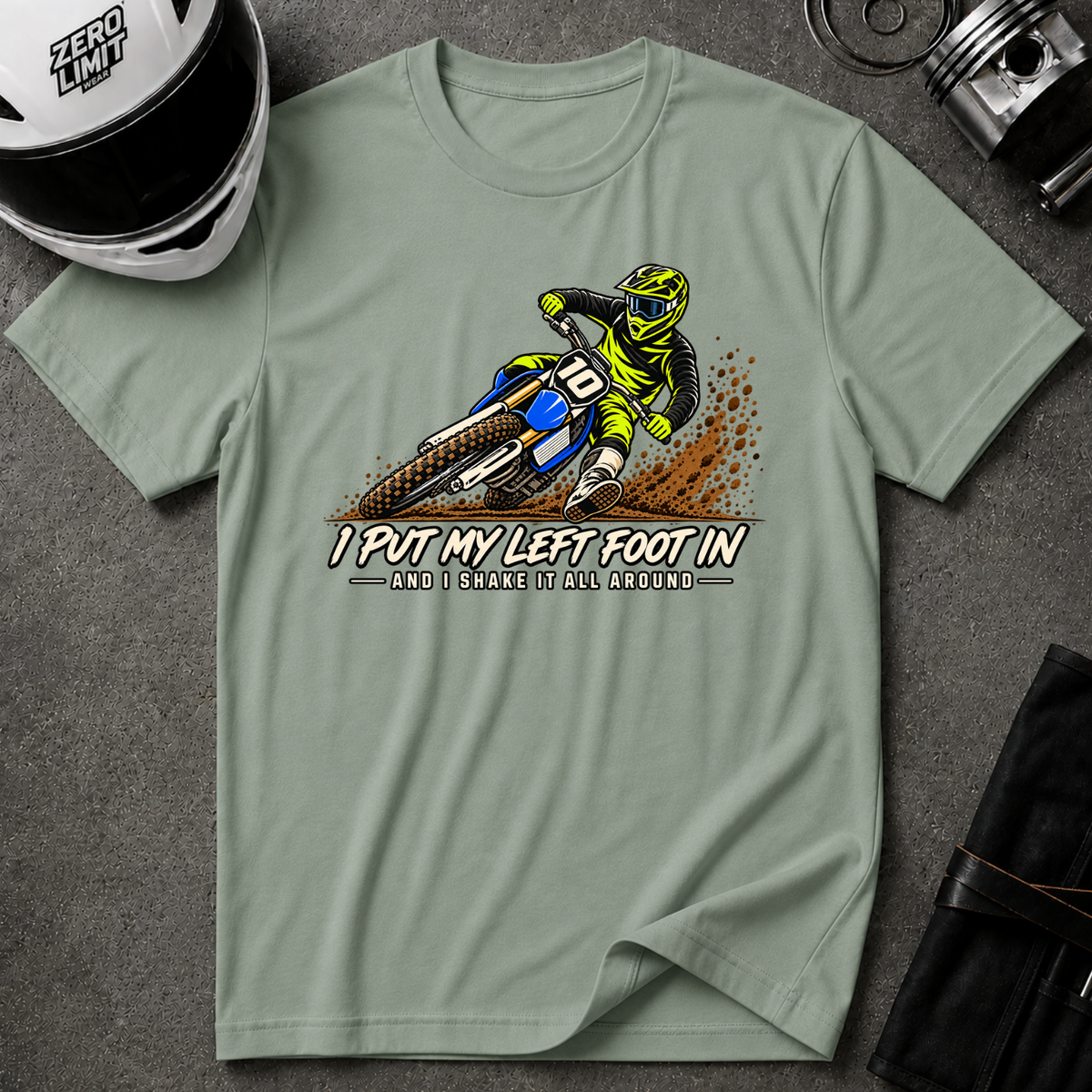 PUT MY LEFT FOOT IN T-SHIRT