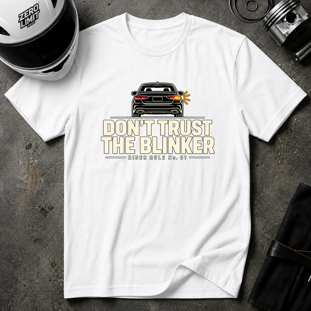 DON'T TRUST THE BLINKER T-SHIRT