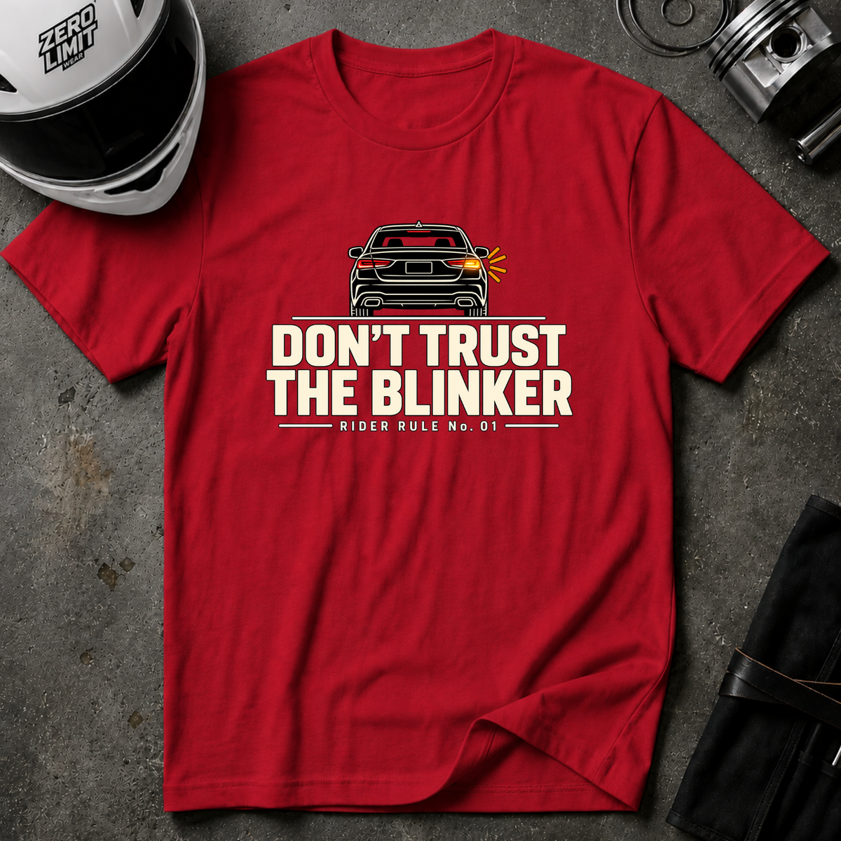 DON'T TRUST THE BLINKER T-SHIRT