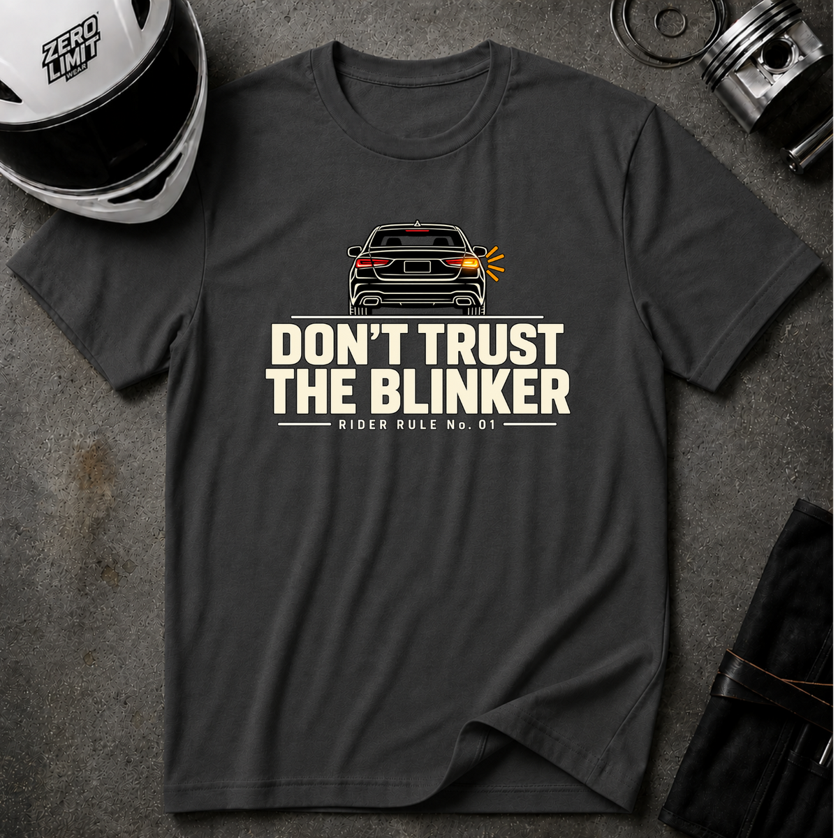 DON'T TRUST THE BLINKER T-SHIRT