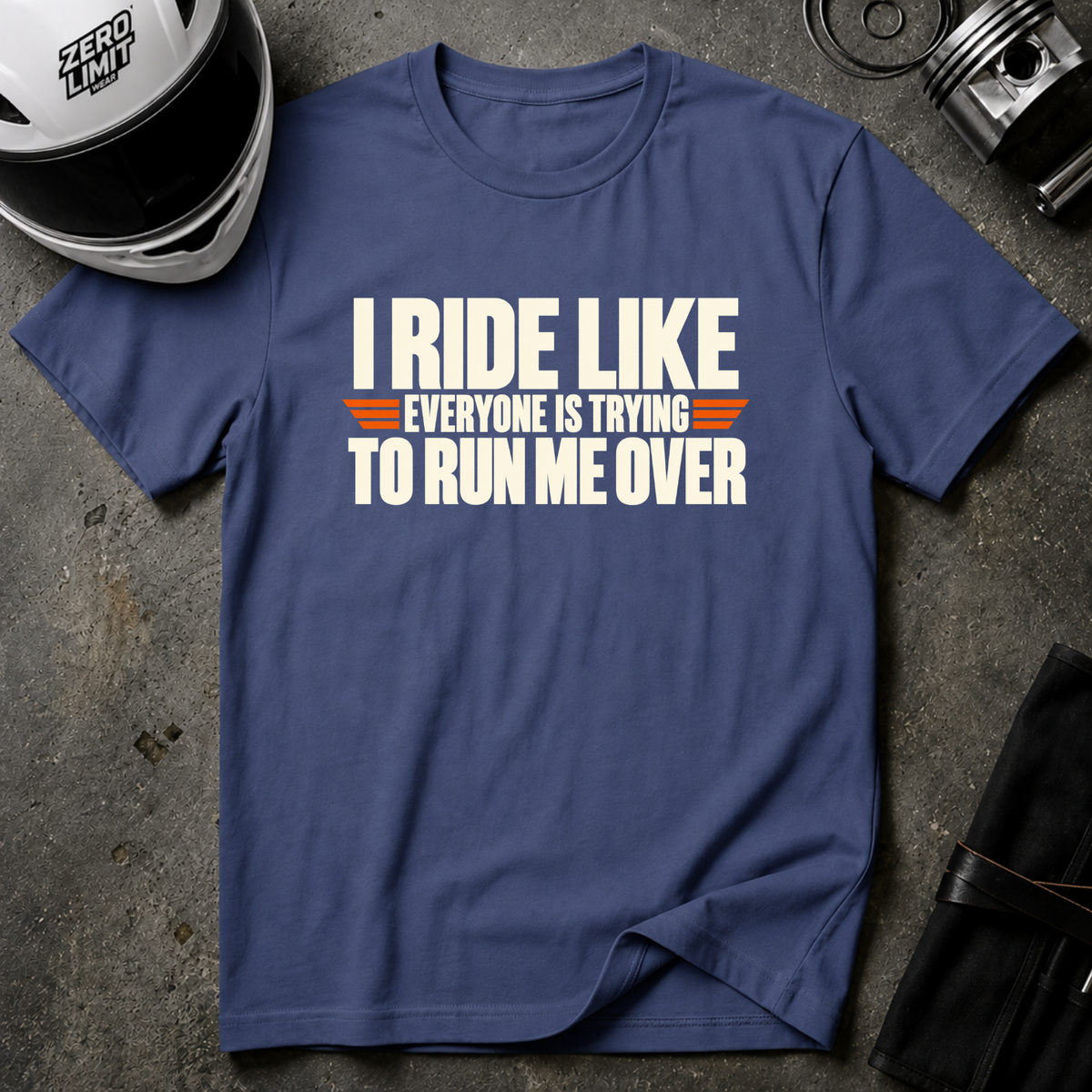 TRYING TO RUN ME OVER T-SHIRT