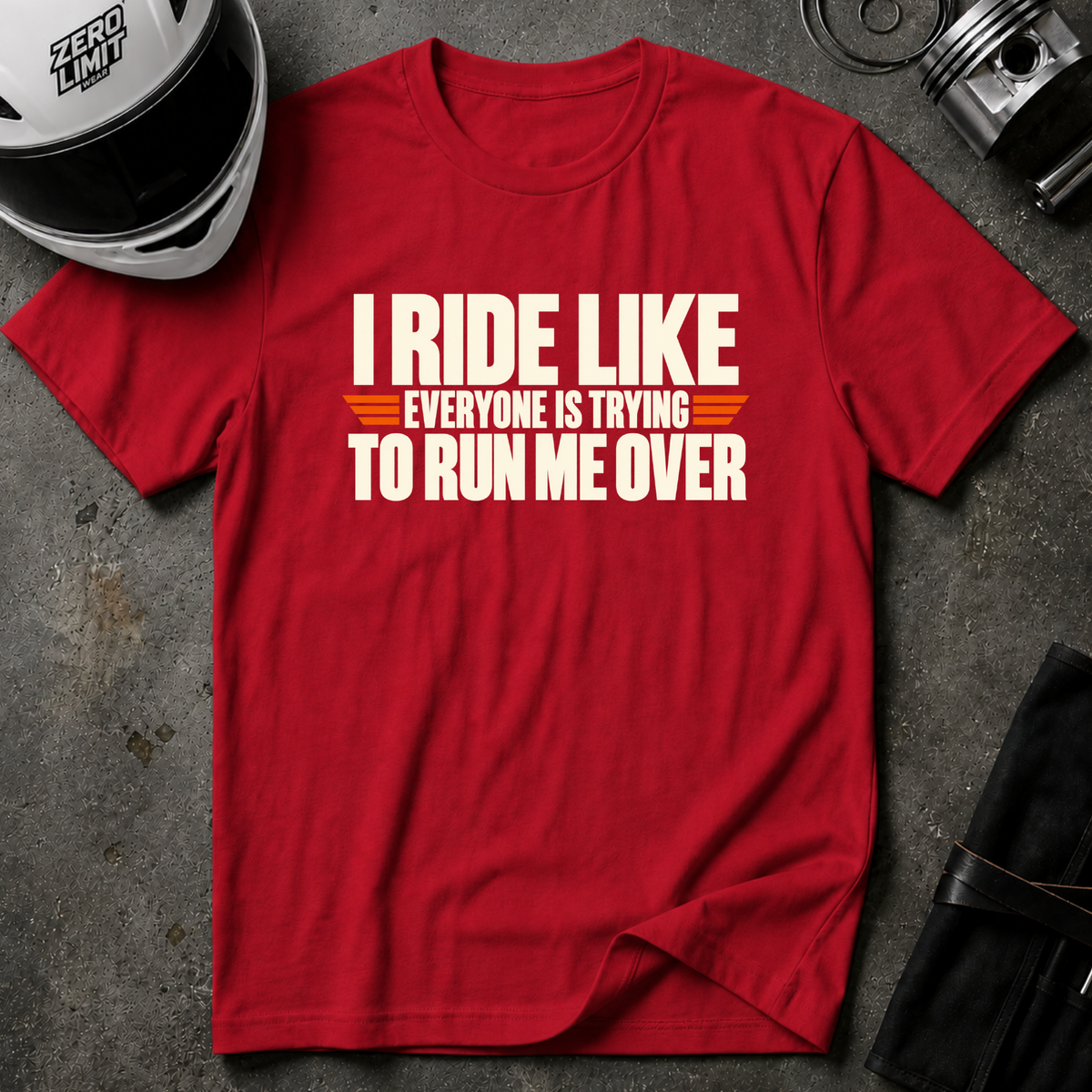 TRYING TO RUN ME OVER T-SHIRT