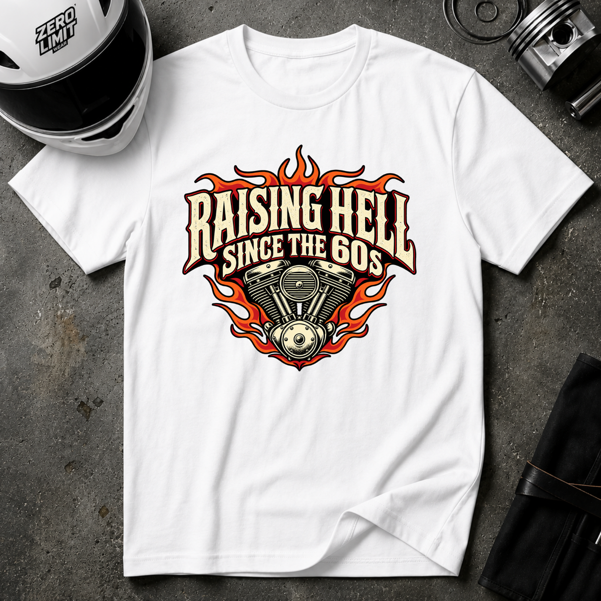 RAISING HELL SINCE THE 60s T-SHIRT