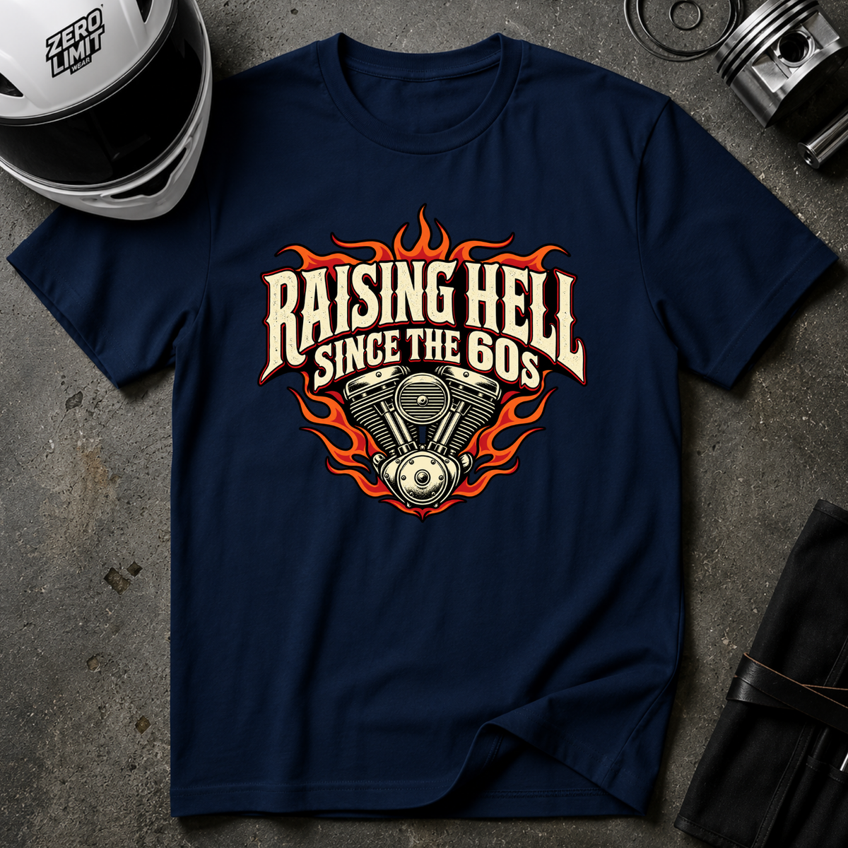 RAISING HELL SINCE THE 60s T-SHIRT