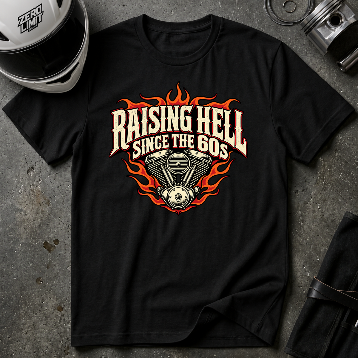 RAISING HELL SINCE THE 60s T-SHIRT