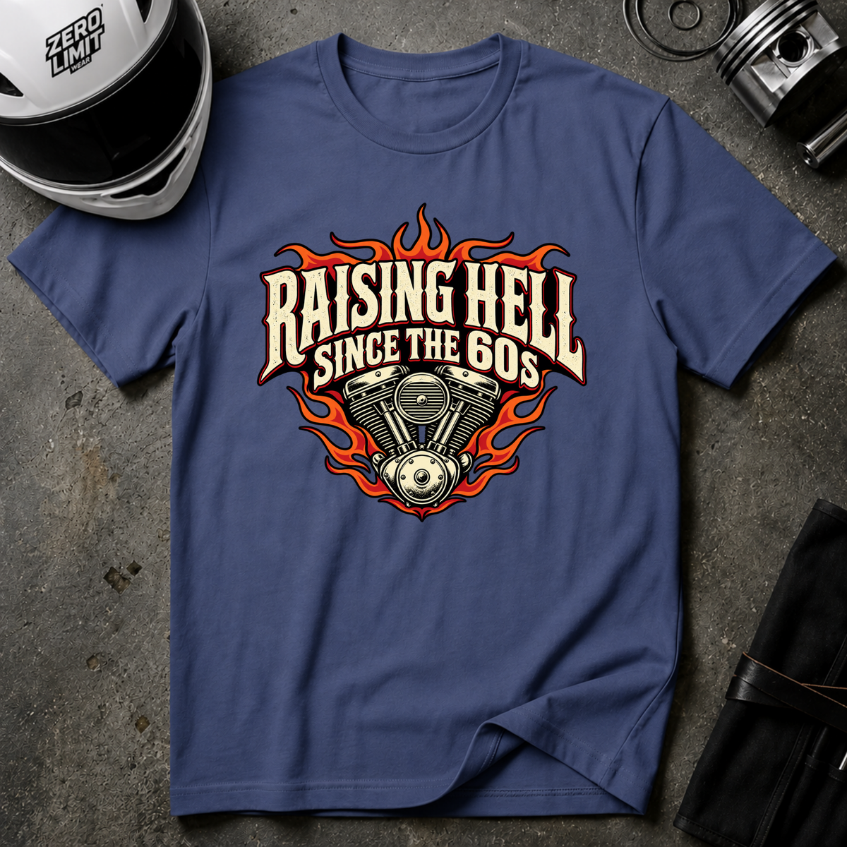 RAISING HELL SINCE THE 60s T-SHIRT