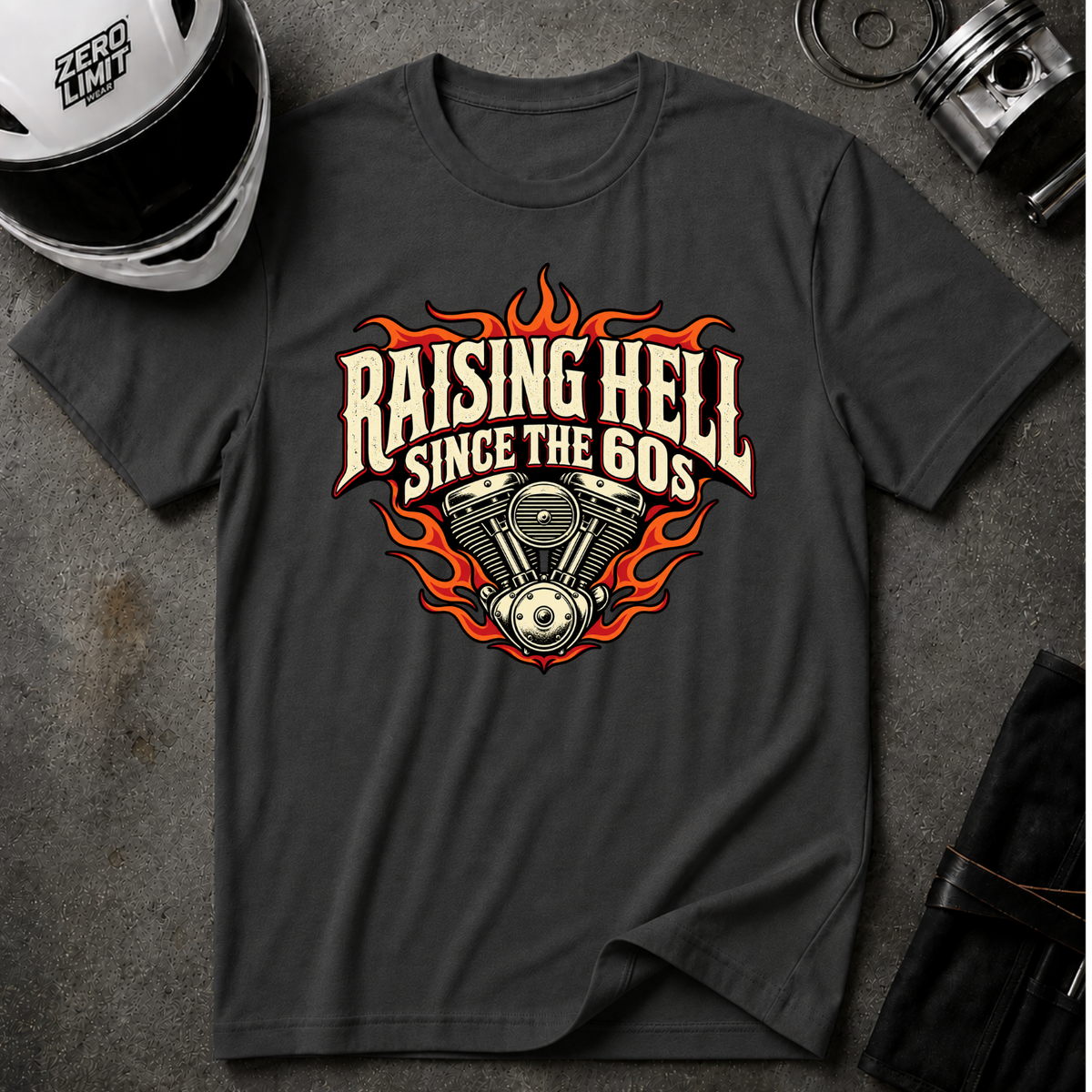 RAISING HELL SINCE THE 60s T-SHIRT