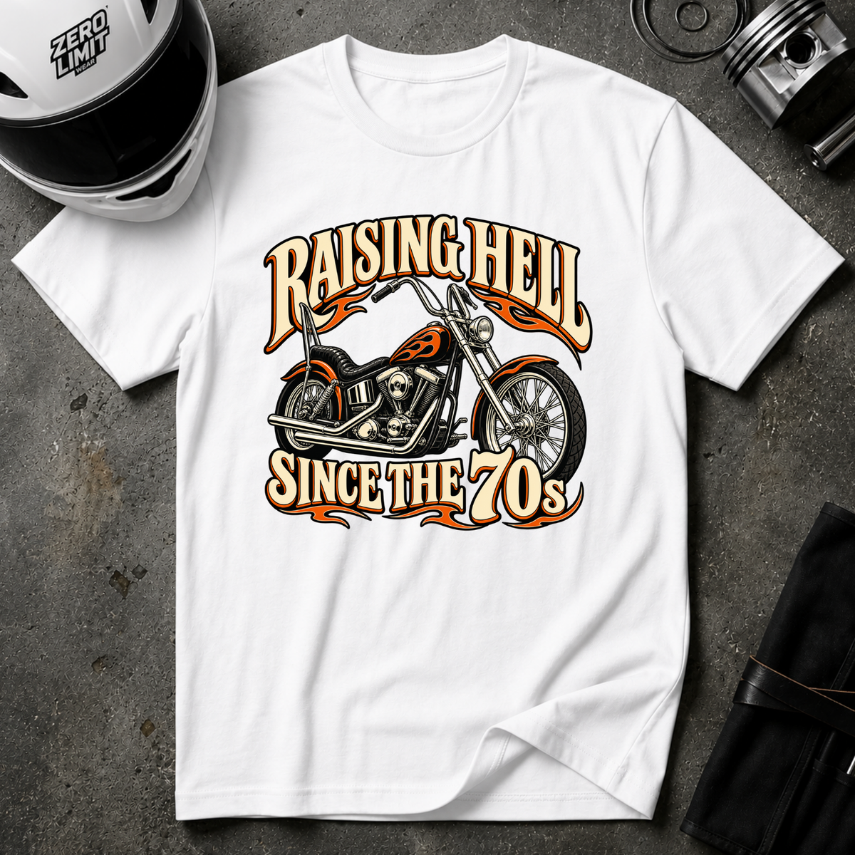RAISING HELL SINCE THE 70s T-SHIRT