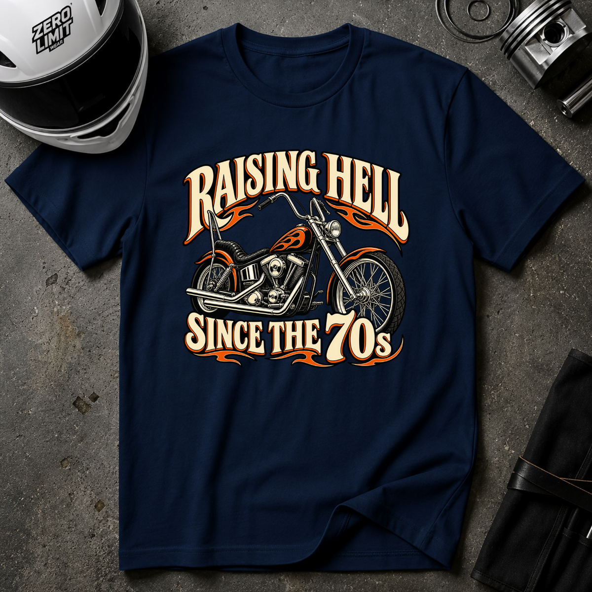 RAISING HELL SINCE THE 70s T-SHIRT