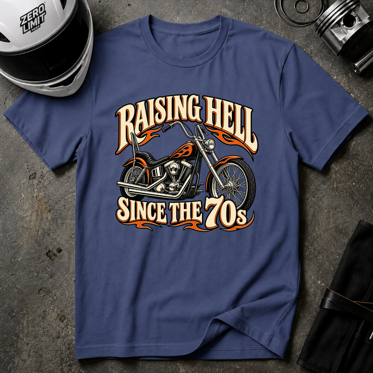RAISING HELL SINCE THE 70s T-SHIRT