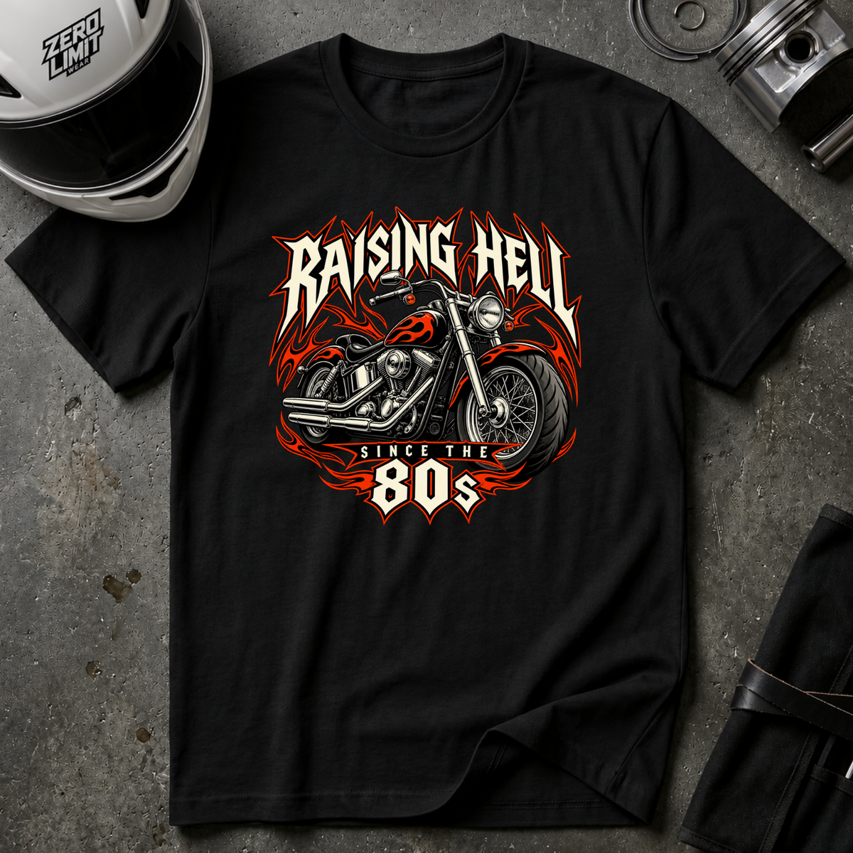RAISING HELL SINCE THE 80S T-SHIRT