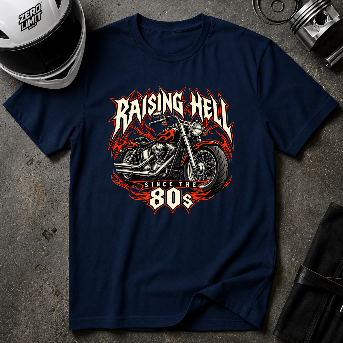 RAISING HELL SINCE THE 80S T-SHIRT