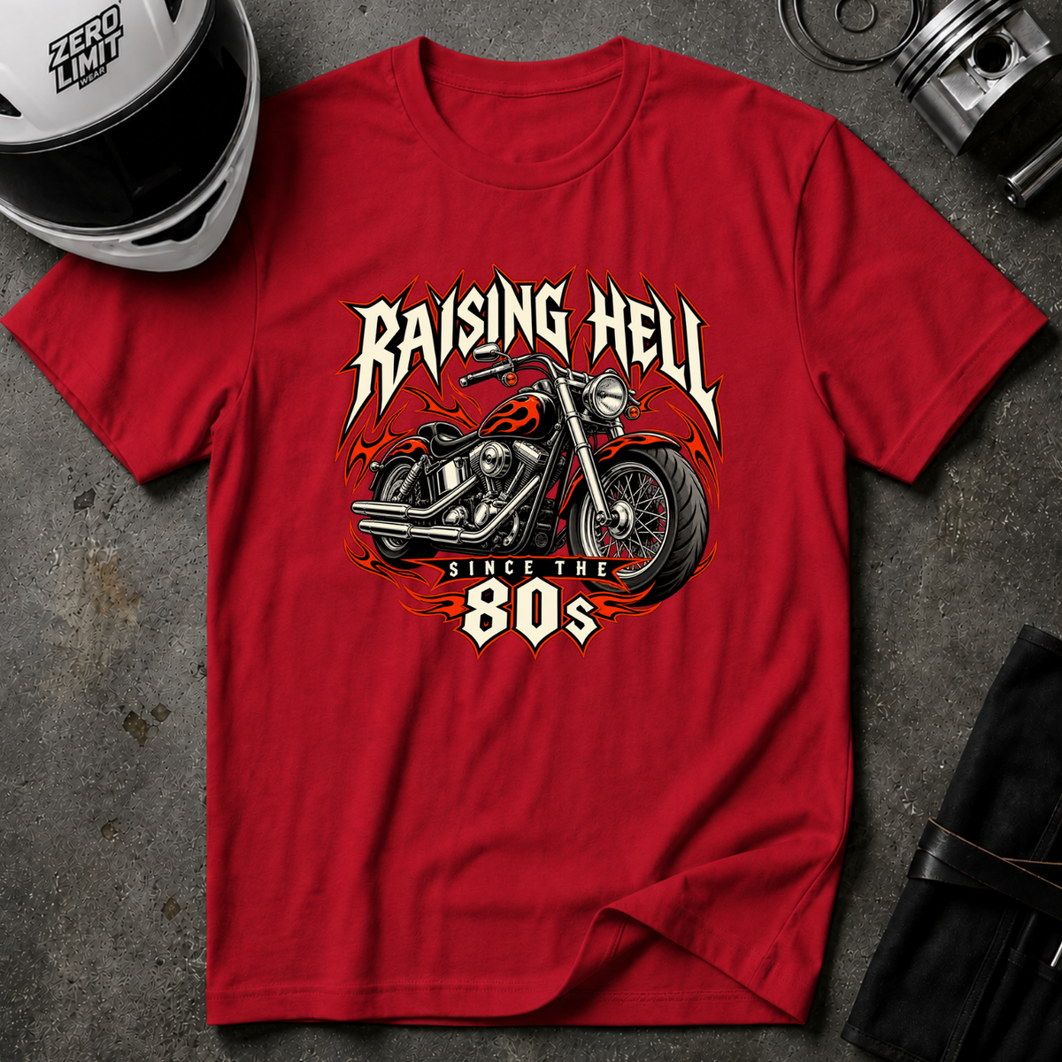 RAISING HELL SINCE THE 80S T-SHIRT