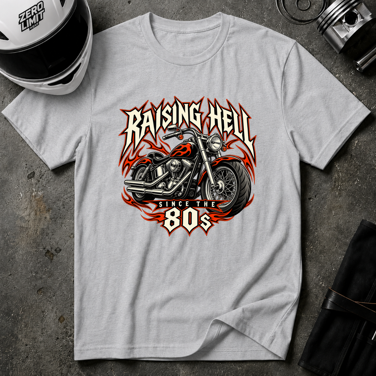 RAISING HELL SINCE THE 80S T-SHIRT