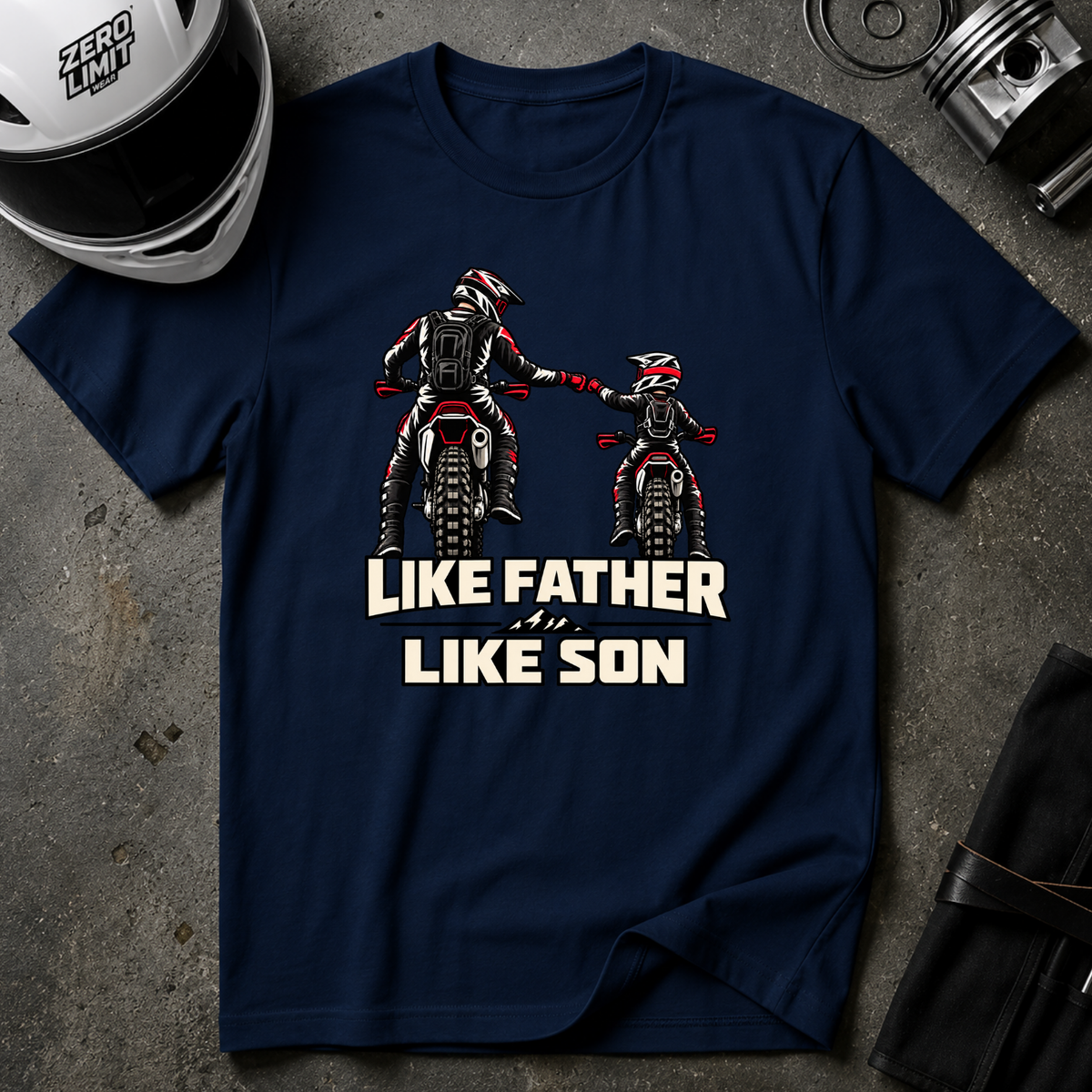LIKE FATHER LIKE SON T-SHIRT