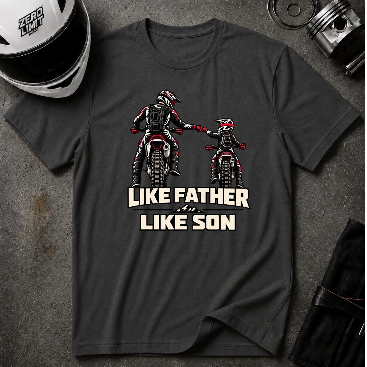 LIKE FATHER LIKE SON T-SHIRT