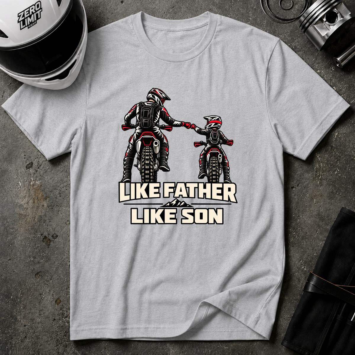 LIKE FATHER LIKE SON T-SHIRT