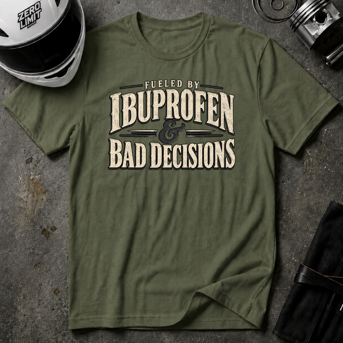 IBUPROFEN & BAD DECISIONS T-SHIRT
