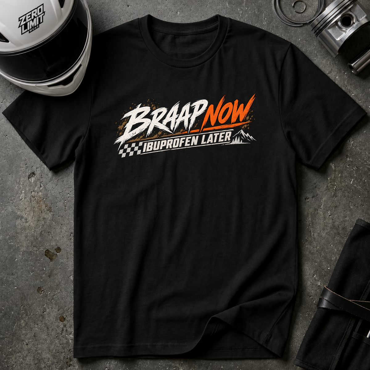 BRAAP NOW, IBUPROFEN LATER T-SHIRT