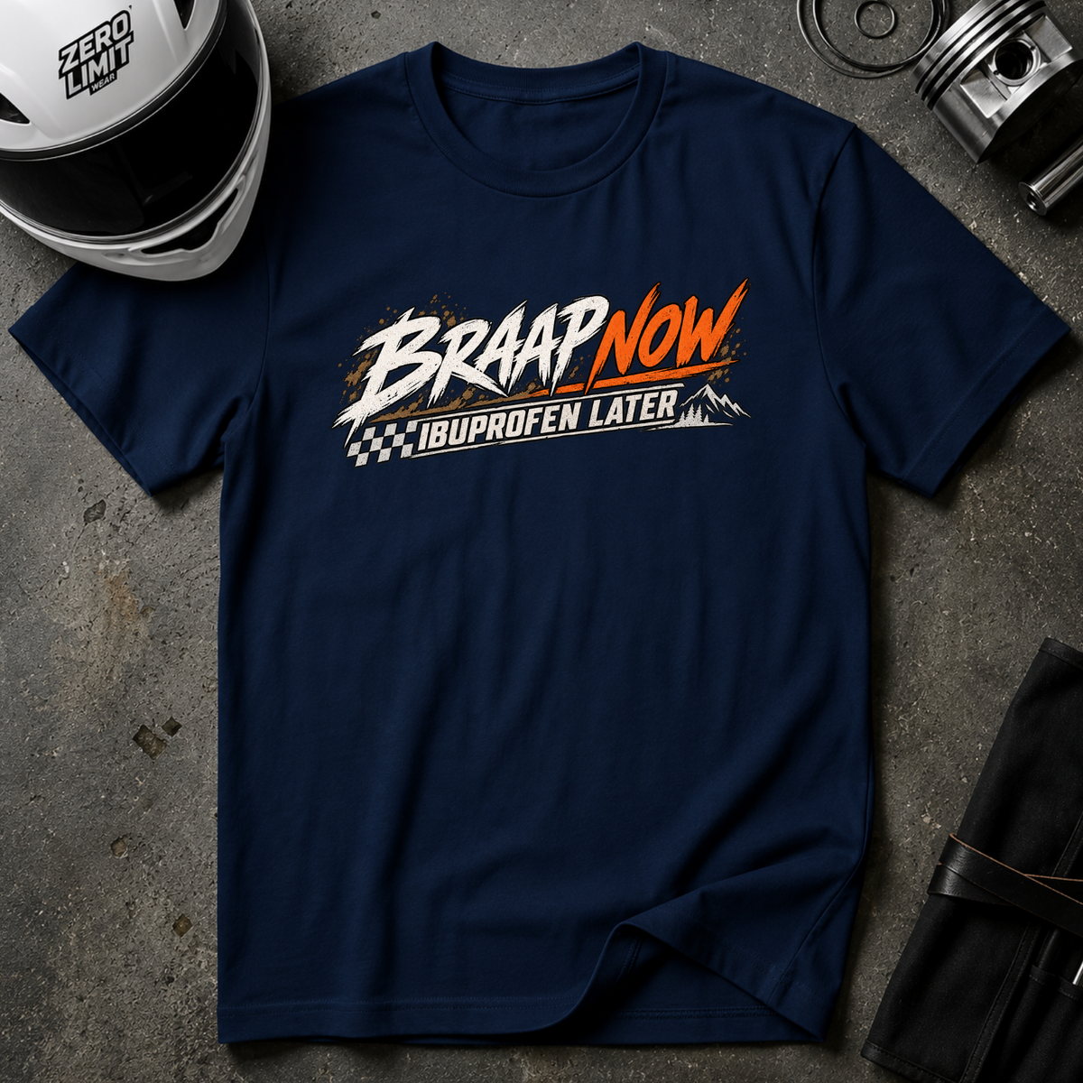 BRAAP NOW, IBUPROFEN LATER T-SHIRT