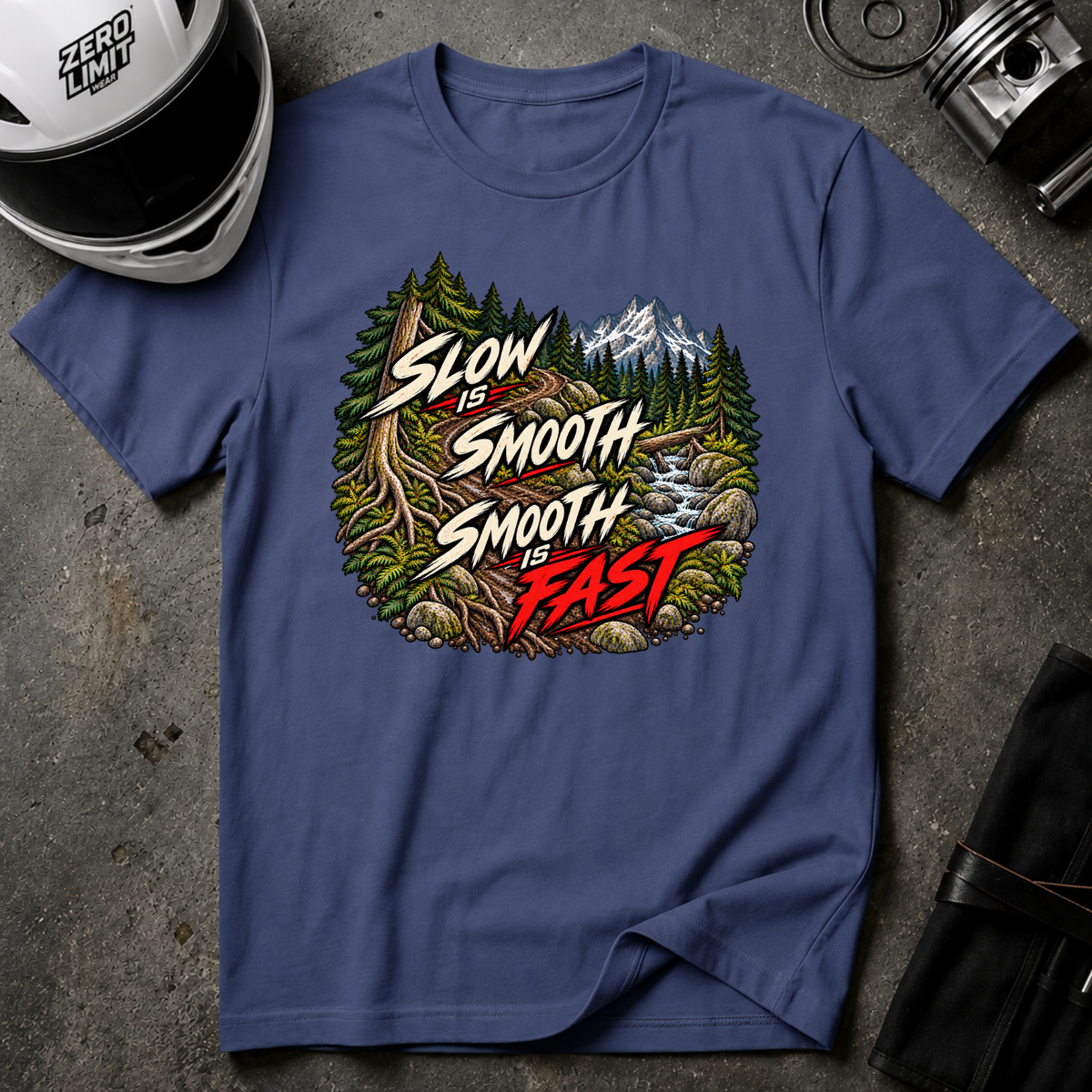 SLOW IS SMOOTH, SMOOTH IS FAST T-SHIRT