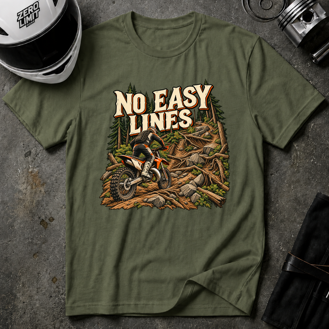 NO EASY LINES T-SHIRT
