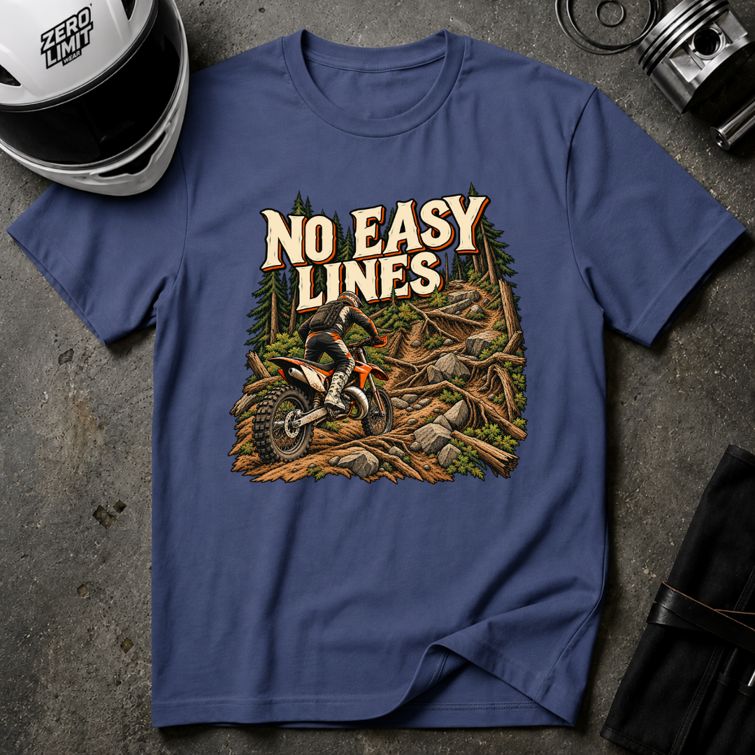 NO EASY LINES T-SHIRT