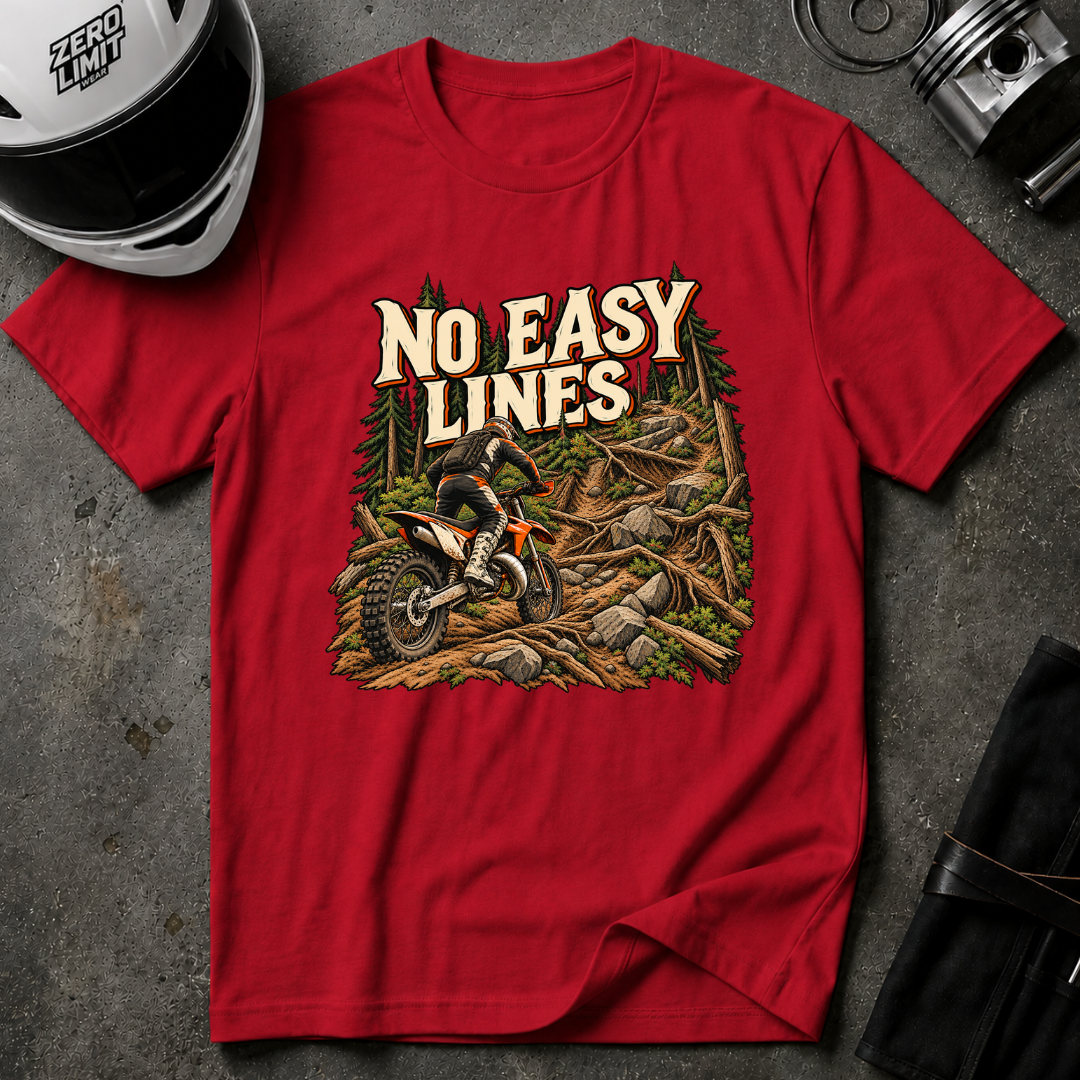 NO EASY LINES T-SHIRT
