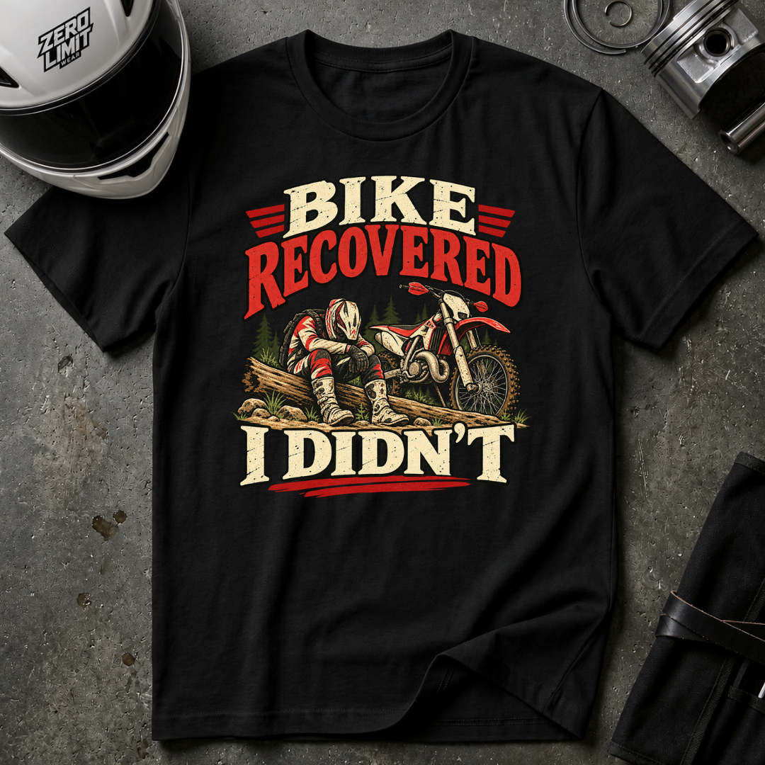 I DIDN'T RECOVER T-SHIRT