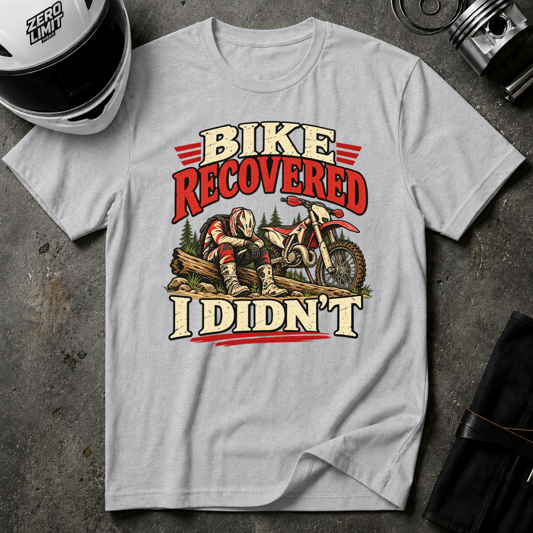 I DIDN'T RECOVER T-SHIRT