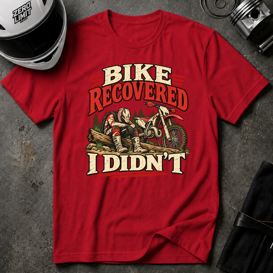I DIDN'T RECOVER T-SHIRT